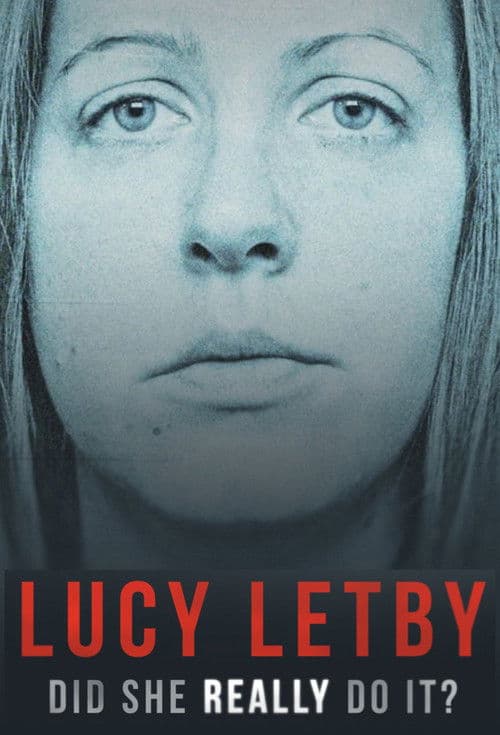 Poster for Lucy Letby: Did She Really Do it?