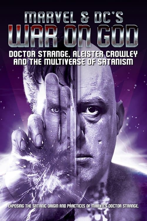 Poster for Marvel & DC's War on God: Doctor Strange, Aleister Crowley and the Multiverse of Satanism