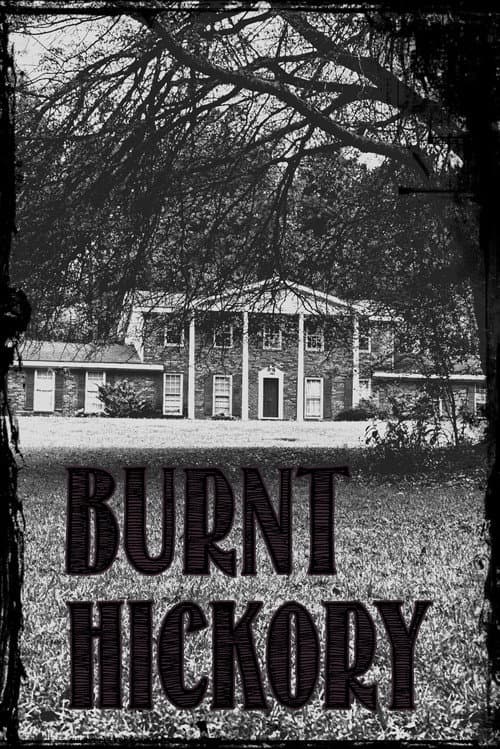 Poster for Burnt Hickory