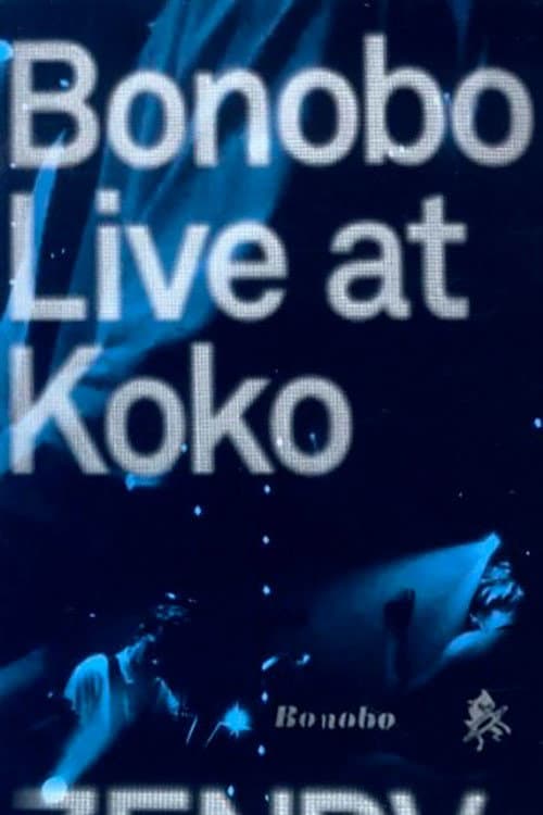 Poster for Bonobo Live at Koko