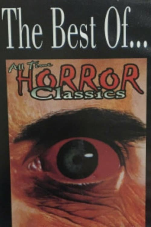 Poster for The Best of All Time Horror Classics