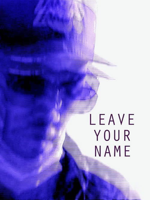 Poster for Leave Your Name