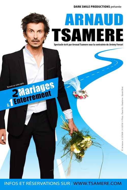 Poster for Arnaud Tsamere : 2 mariages & 1 enterrement