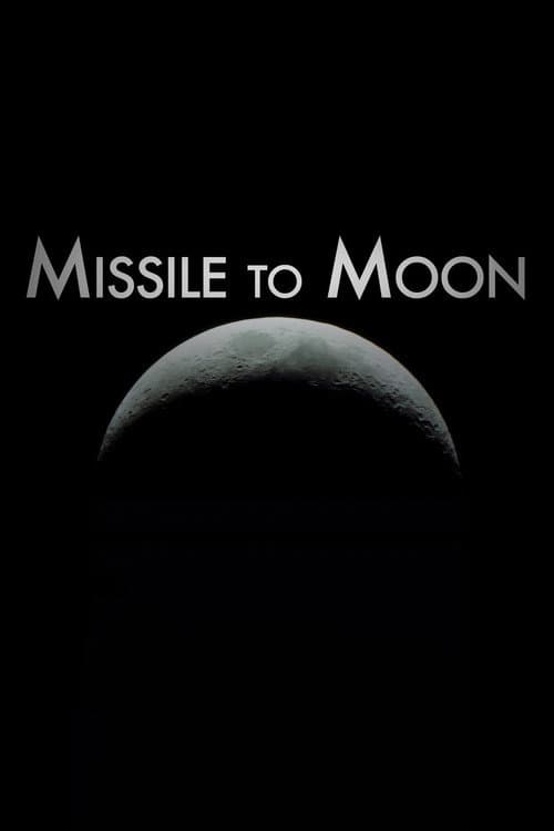 Poster for Missile to Moon