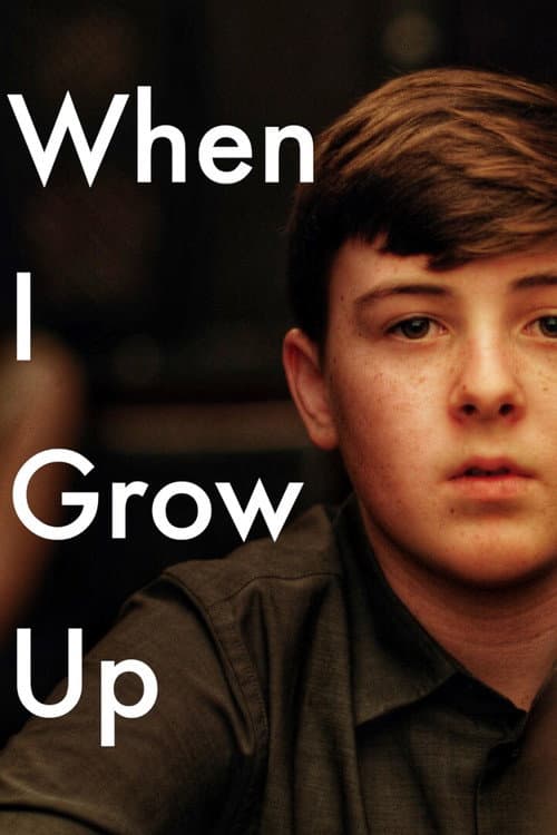 Poster for When I Grow Up
