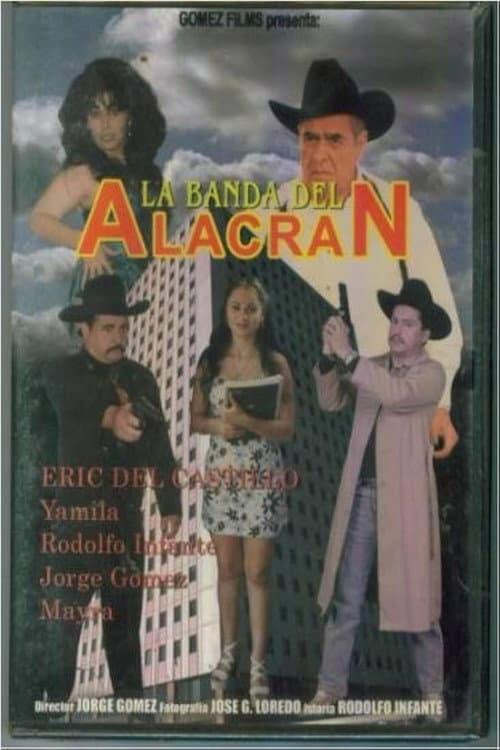 Poster for La banda del alacrán