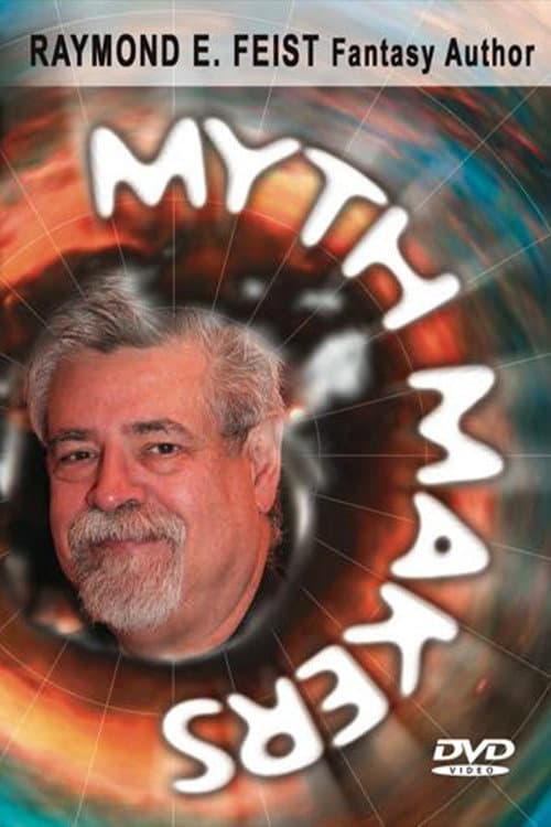 Poster for Myth Makers 58: Raymond E. Feist