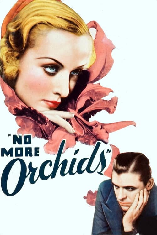 Poster for No More Orchids