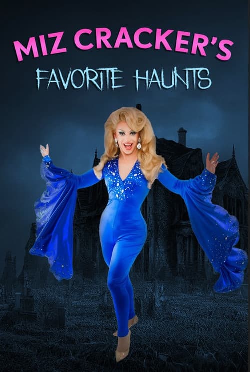 Poster for Miz Cracker's Favorite Haunts