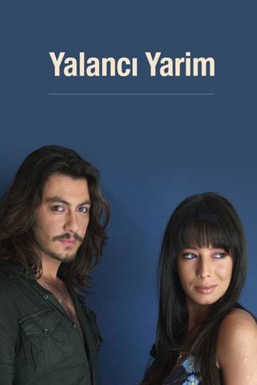 Poster for Yalancı Yarim