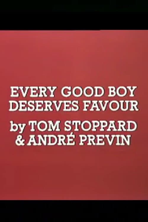 Poster for Every Good Boy Deserves Favour