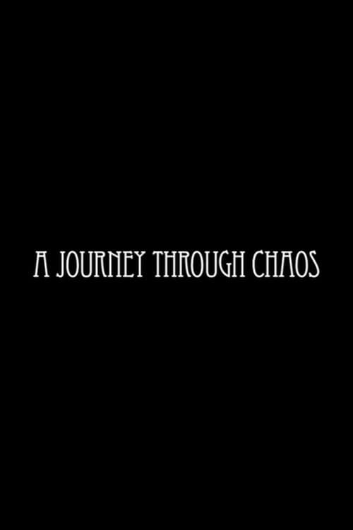 Poster for A Journey Through Chaos