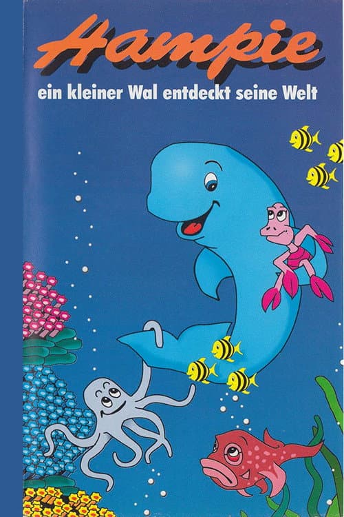 Poster for Hampie - A Little Whale Discovers His World