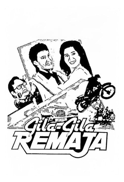 Poster for Gila-Gila Remaja