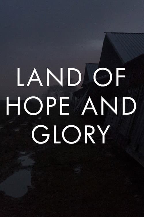 Poster for Land of Hope and Glory