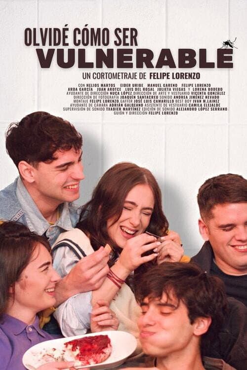 Poster for I Forgot How to Be Vulnerable