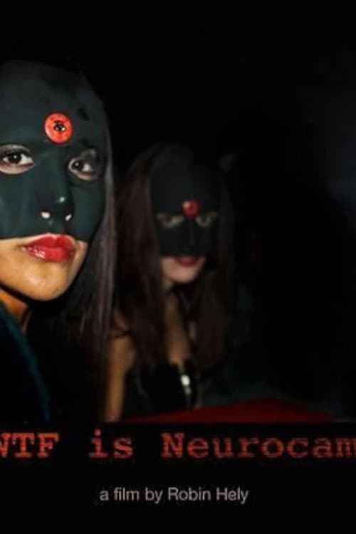 Poster for WTF Is Neurocam?