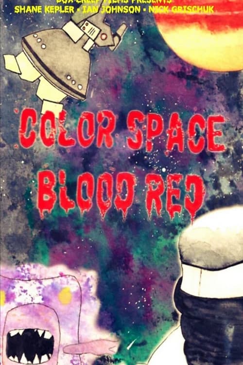 Poster for Color Space Blood Red