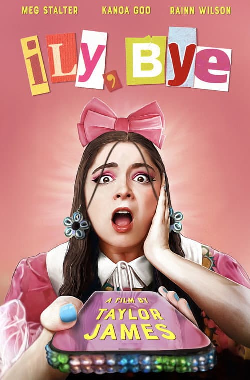 Poster for ILY, BYE