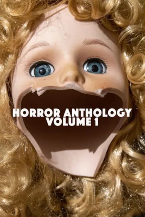 Poster for Horror Anthology Volume 1