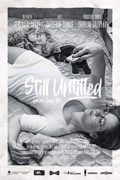 Poster for Still Untitled/Encore sans titre