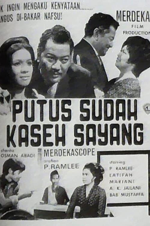 Poster for Putus Sudah Kaseh Sayang