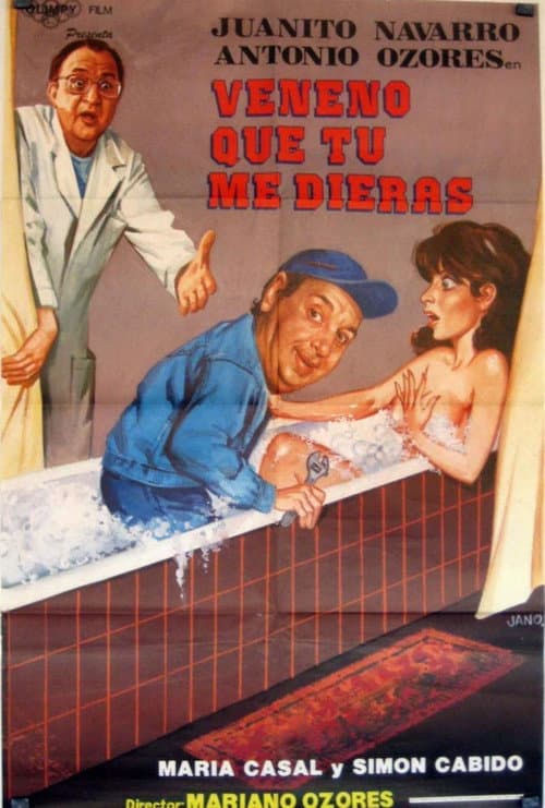 Poster for Veneno que tú me dieras