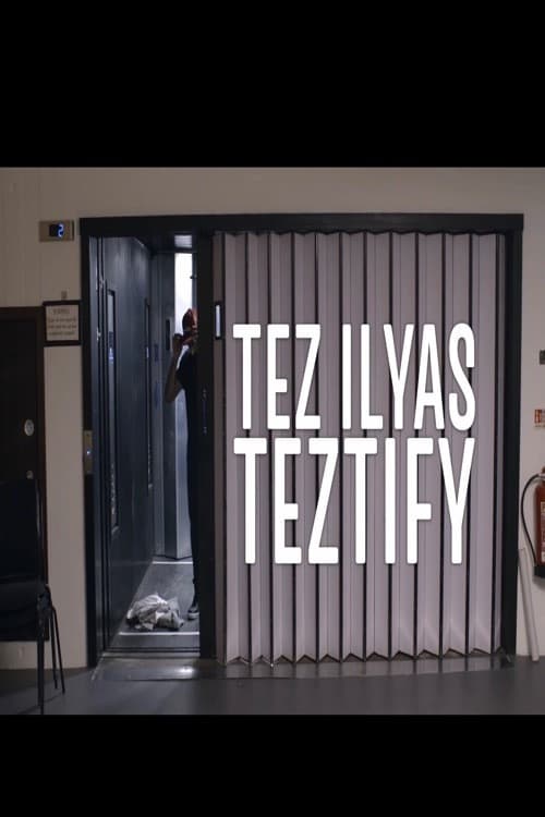Poster for Tez Ilyas - Teztify