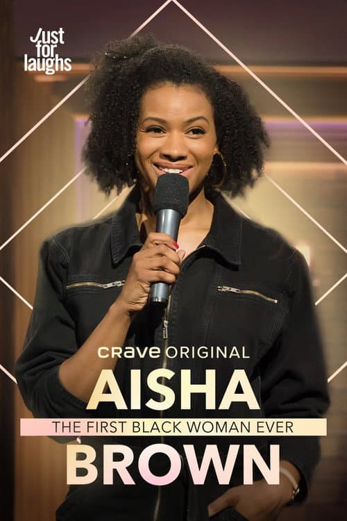 Постер до фільму «Aisha Brown: The First Black Woman Ever»