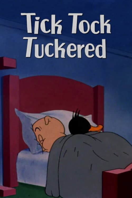 Poster for Tick Tock Tuckered
