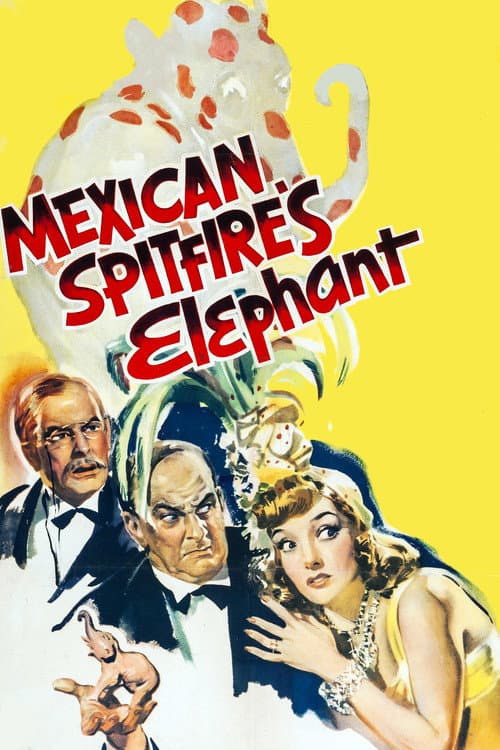 Poster for Mexican Spitfire's Elephant