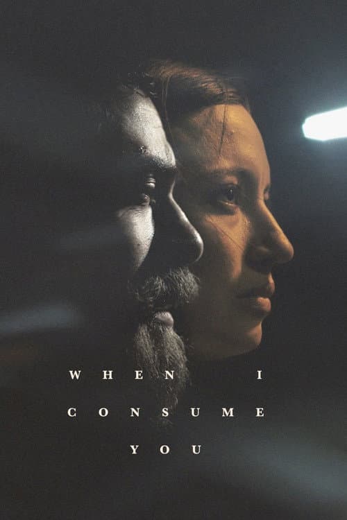 Poster for When I Consume You