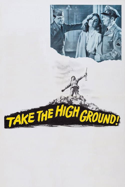 Постер до фільму «Take the High Ground!»