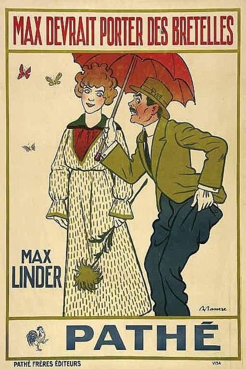 Poster for Max devrait porter des bretelles