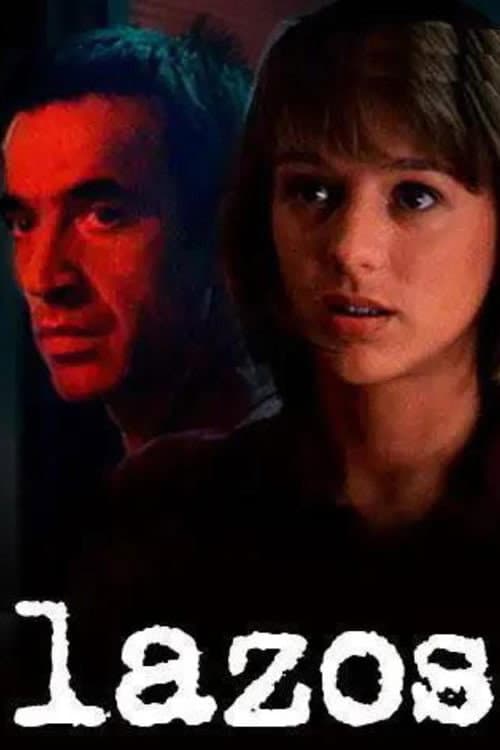 Poster for Lazos