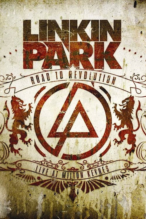 Poster for Linkin Park: Road to Revolution - Live at Milton Keynes - Somewhere I Belong