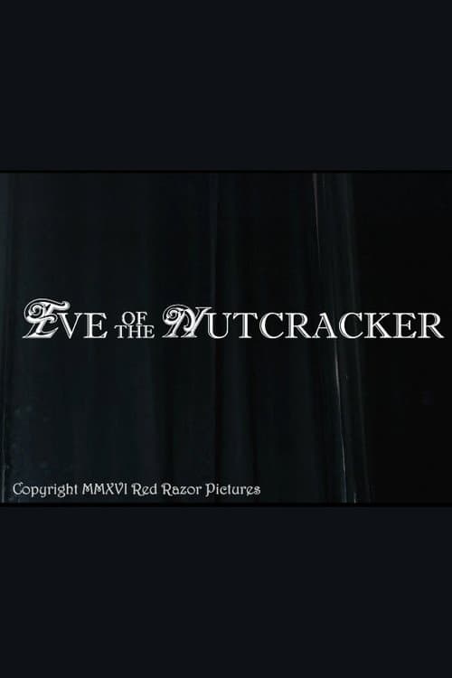 Poster for Eve of the Nutcracker