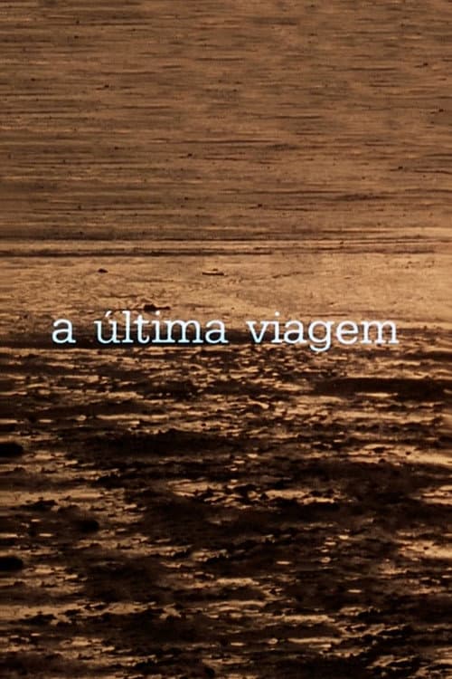 Poster for A Última Viagem