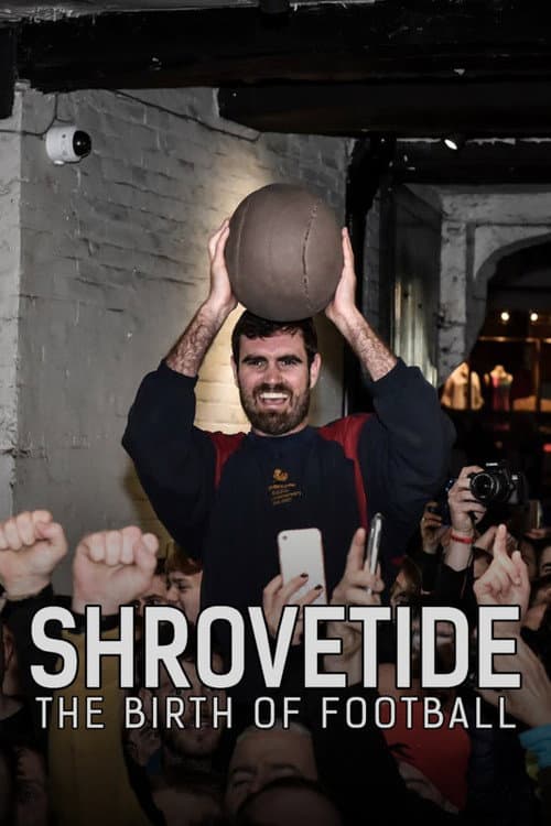 Poster for Shrovetide: The Birth of Football