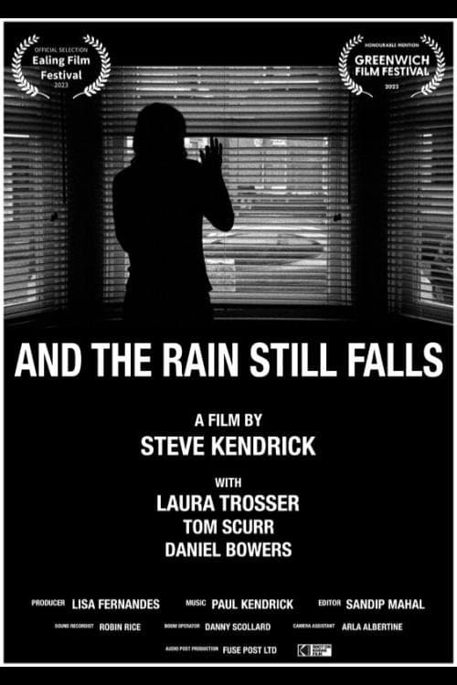 Poster for And The Rain Still Falls