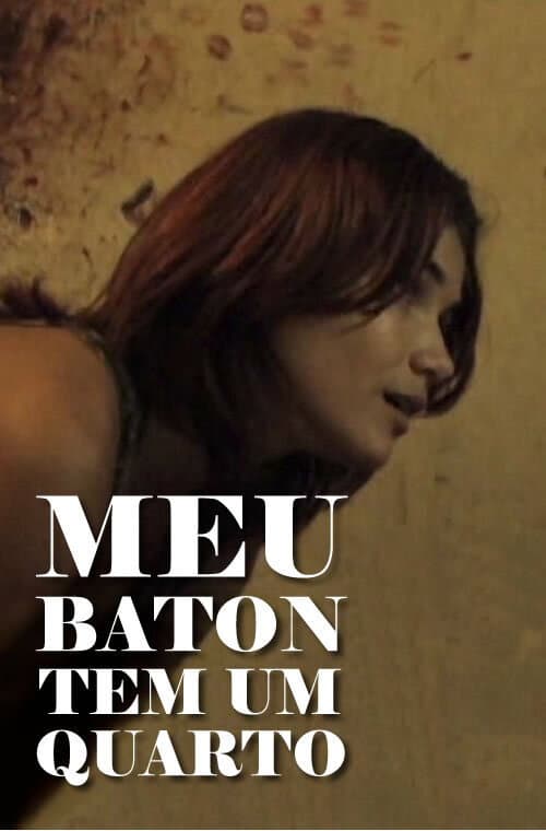 Poster for Meu Batom Tem Um Quarto