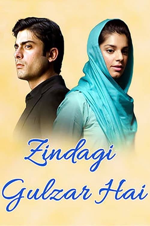 Poster for Zindagi Gulzar Hai
