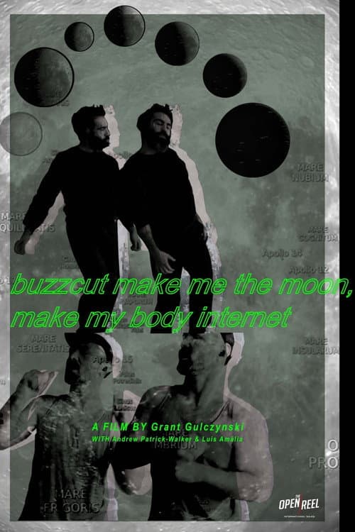 Poster for buzzcut make me the moon, make my body internet