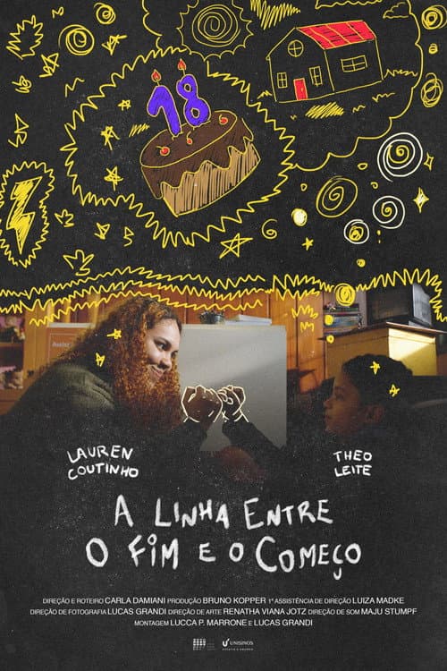 Постер до фільму «A Linha Entre o Fim e o Começo»