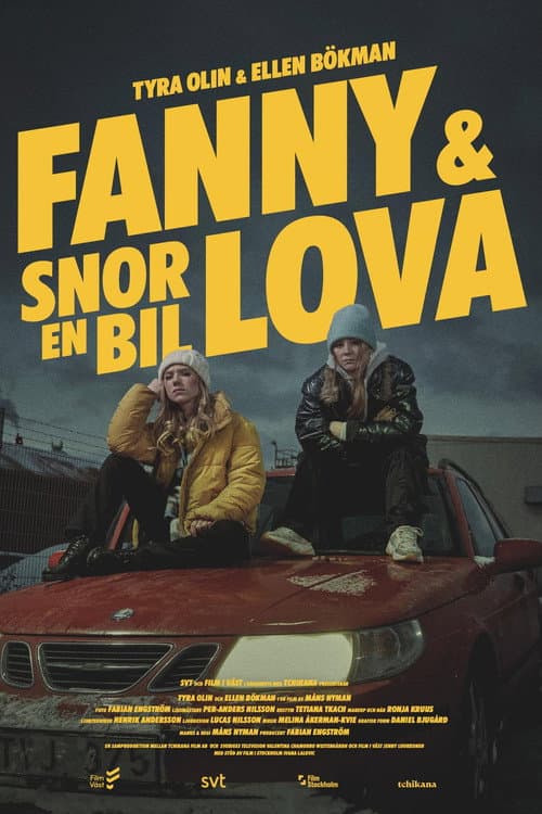 Постер до фільму «Fanny & Lova Steal a Car»