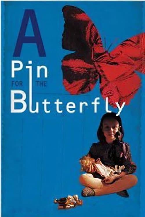 Poster for A Pin for the Butterfly