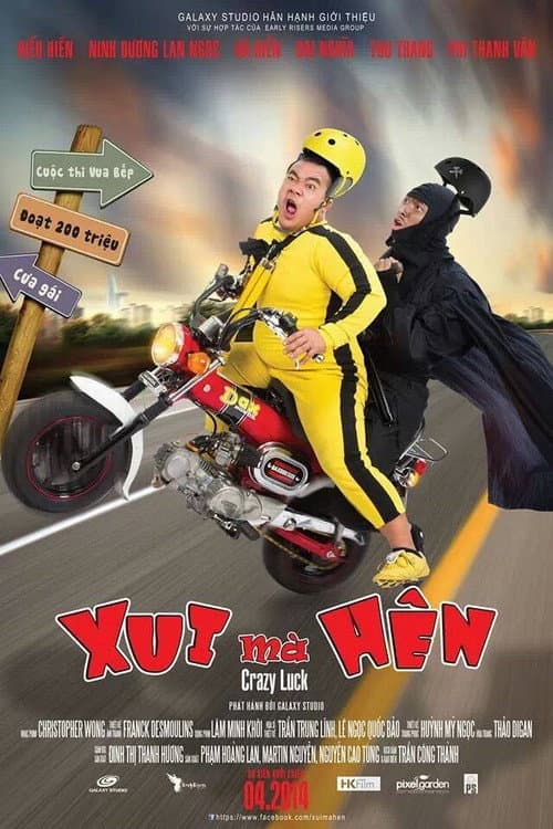 Poster for Xui Mà Hên