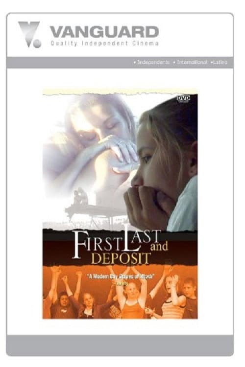 Poster for First, Last and Deposit