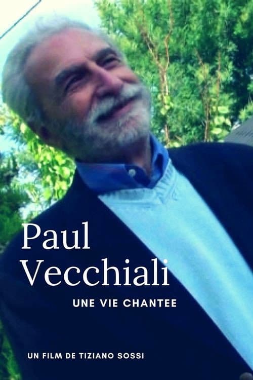 Poster for Paul Vecchiali: Une vie chantée