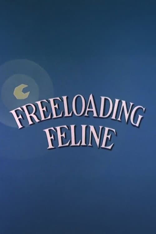Poster for Freeloading Feline